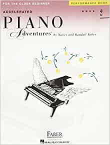 ダウンロード  Accelerated Piano Adventures for the Older Beginner: Performance Book 2 本