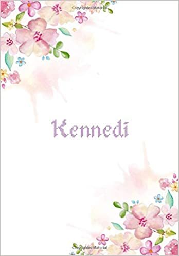 Kennedi: 7x10 inches 110 Lined Pages 55 Sheet Floral Blossom Design for Woman, girl, school, college with Lettering Name,Kennedi indir