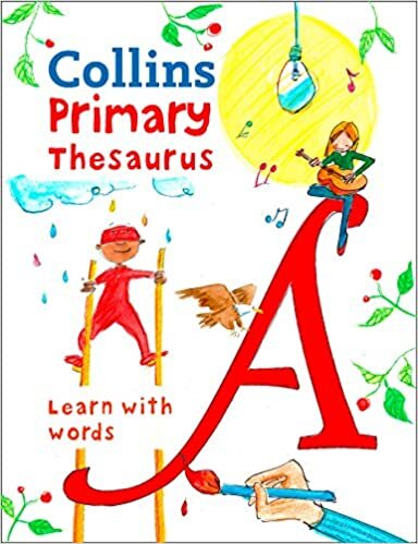 ダウンロード  Primary Thesaurus: Illustrated Thesaurus for Ages 7+ (Collins Primary Dictionaries) 本