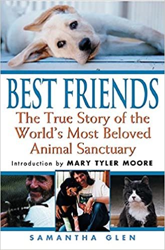 ダウンロード  Best Friends: The True Story of the World's Most Beloved Animal Sanctuary 本