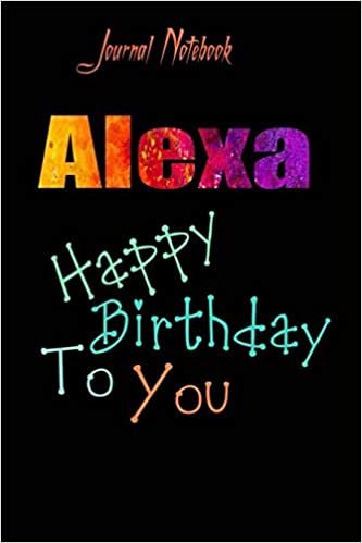 اقرأ Alexa: Happy Birthday To you Sheet 9x6 Inches 120 Pages with bleed - A Great Happybirthday Gift الكتاب الاليكتروني 