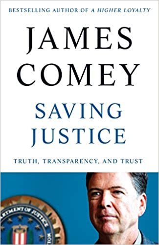 Saving Justice: Truth, Transparency, and Trust