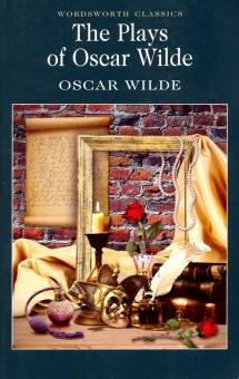 Бесплатно   Скачать Oscar Wilde: The Plays of Oscar Wilde