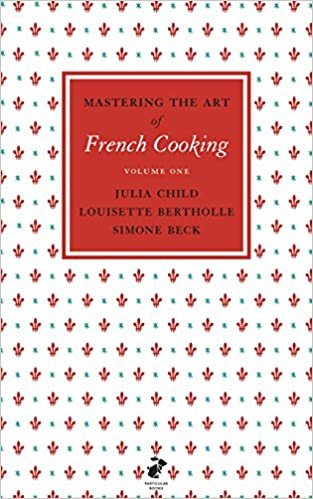 ダウンロード  Mastering the Art of French Cooking, Vol.1 本
