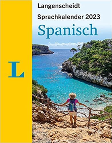 ダウンロード  Langenscheidt Sprachkalender Spanisch 2023: Tagesabreisskalender 本