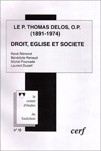 Le P. Thomas Delos, O.P. (1891-1974) Droit, Eglise et société (DISTRIBUTION DI) indir