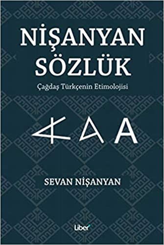 Nişanyan Sözlük (Ciltli): Çağdar Türkçe’nin Etimolojisi indir