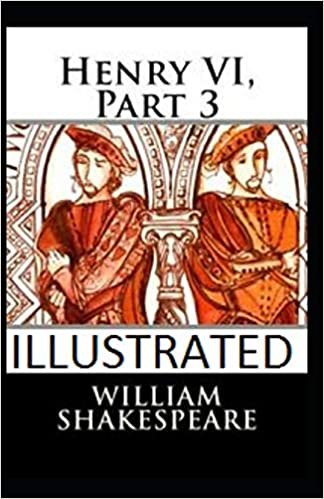 Henry VI, Part 3 Illustrated indir