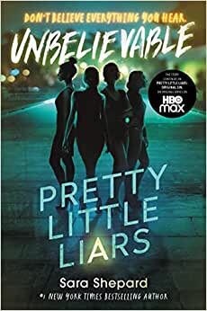 تحميل Pretty Little Liars #4: Unbelievable