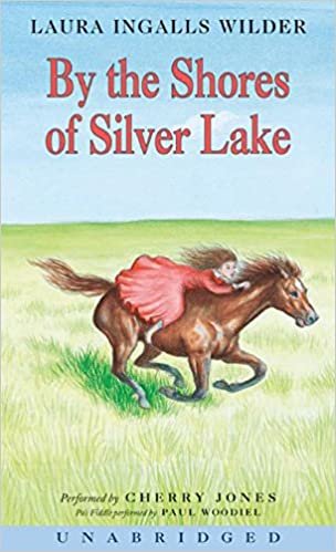 By the Shores of Silver Lake CD (Little House, 6)