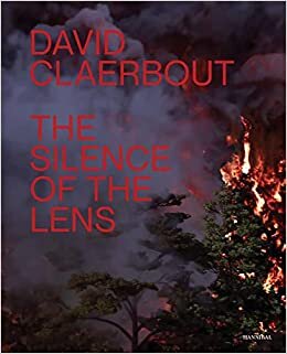 تحميل David Claerbout: The Silence of the Lens