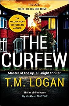 تحميل The Curfew: The brand new up-all-night thriller from the million-copy bestselling author of The Holiday, now a major TV drama