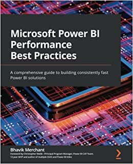اقرأ Microsoft Power BI Performance Best Practices: A comprehensive guide to building consistently fast Power BI solutions الكتاب الاليكتروني 