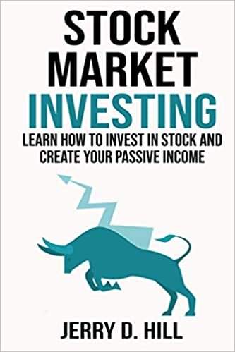 Stock Market Investing: Learn How to Invest in Stock and Create Your Passive Income