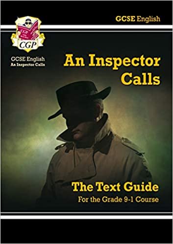 اقرأ Grade 9-1 GCSE English Text Guide - An Inspector Calls الكتاب الاليكتروني 