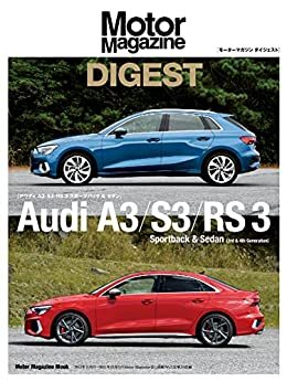 ダウンロード  Motor Magazine DIGEST Audi A3/S3/RS 3 本