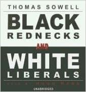 ダウンロード  Black Rednecks And White Liberals 本