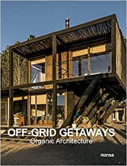 تحميل Off-Grid Getaways: Organic Architecture
