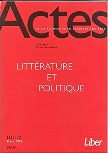 Actes de la recherche en sciences sociales, n°111-112, Littérature et politique indir