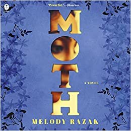 اقرأ Moth: A Novel الكتاب الاليكتروني 