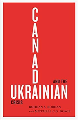 ダウンロード  Canada and the Ukrainian Crisis 本
