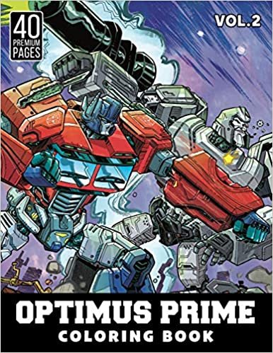 Optimus Prime Coloring Book Vol2: Funny Coloring Book With 40 Images For Kids of all ages. indir