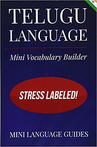 Telugu Language Mini Vocabulary Builder: Stress Labeled!