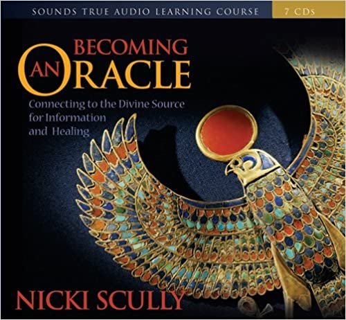 Becoming an Oracle: Connecting to the Divine Source for Information and Healing ダウンロード