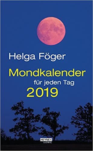 ダウンロード  Mondkalender fuer jeden Tag 2019 Abreisskalender 本