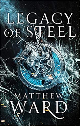 indir Legacy of Steel: Book Two of the Legacy Trilogy