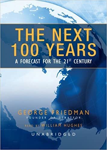 ダウンロード  The Next 100 Years: A Forecast for the 21st Century 本