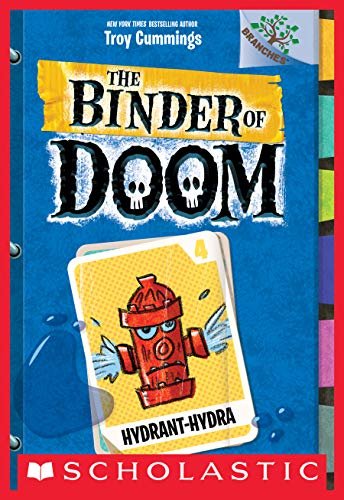 ダウンロード  Hydrant-Hydra: A Branches Book (The Binder of Doom #4) (English Edition) 本