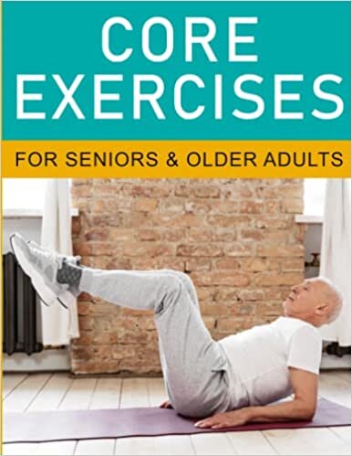 تحميل Core Exercises for Seniors - Exercise for Seniors - Exercise for Older Adults - Strength Training Workouts for Seniors
