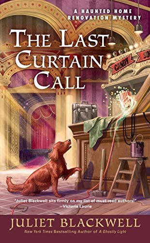The Last Curtain Call (Haunted Home Renovation Book 8) (English Edition)
