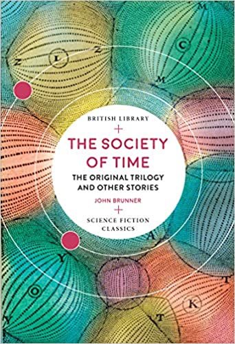 indir The Society of Time: The Original Trilogy and Other Stories (British Library Science Fiction Classics)