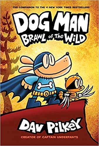 indir Dog Man: Brawl of the Wild: From the Creator of Captain Underpants (Dog Man #6)