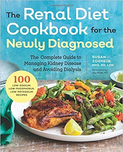 تحميل renal الطعام واتباع نظام غذائي cookbook للحصول على تشخيص حالة: حديث ً ا على أكمل دليل managing الكلى DISEASE و ويجن dialysis