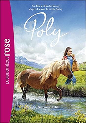 Poly - Le roman du film (Films BB Rose 8-10 (0)) indir