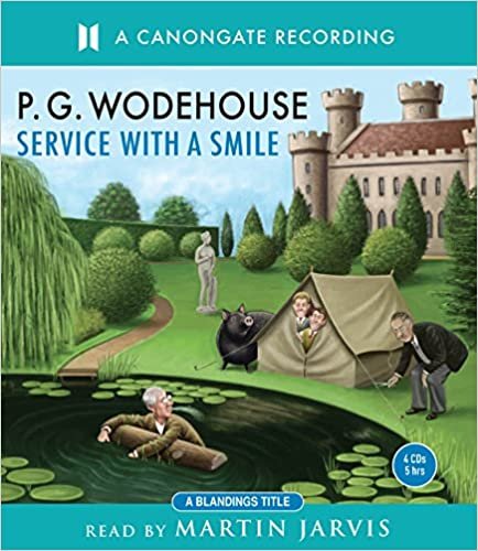 ダウンロード  Service With A Smile (The Blandings Castle Saga) 本