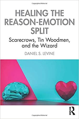 indir Healing the Reason-Emotion Split: Scarecrows, Tin Woodmen, and the Wizard