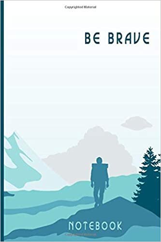 ダウンロード  Be Brave: Blank Notebook Journal Planner 6” X 9” 100 pages 本