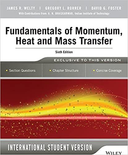  بدون تسجيل ليقرأ Fundamentals of Momentum, Heat and Mass Transfer, 6th Edition International Student Version