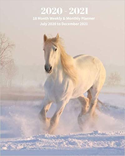 indir 2020 -2021 18 Month Weekly and Monthly Planner July 2020 to December 2021: White Horse in the Snow - Monthly Calendar with U.S./UK/ ... 8 x 10 in.- Animal Nature Wildlife