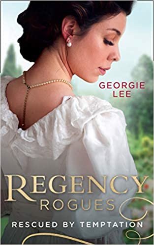 تحميل Regency Rogues: Rescued By Temptation: Rescued from Ruin / Miss Marianne&#39;s Disgrace