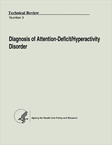 Diagnosis of Attention-Deficit/Hyperactivity Disorder: Technical Review Number 3 indir