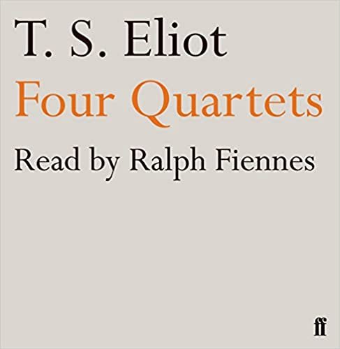 Four Quartets: read by Ralph Fiennes