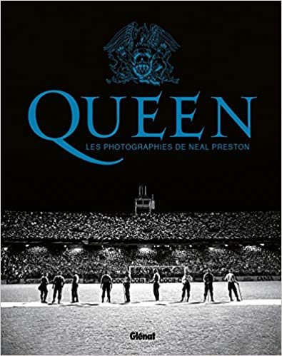 Queen Les photographies de Neal Preston (Musique)