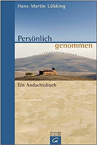 ダウンロード  Persoenlich genommen: Ein Andachtsbuch 本