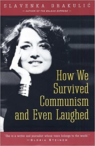 اقرأ How We Survived Communism & Even Laughed الكتاب الاليكتروني 