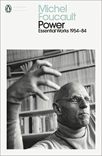 Power: The Essential Works of Michel Foucault 1954-1984 (Penguin Modern Classics)